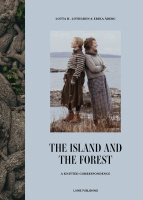Lotta Löthgren & Erika Aberg, „The island & the Forest“, Englisch